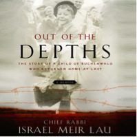 Rabbi Israel Meir Lau's Out of the Depths
