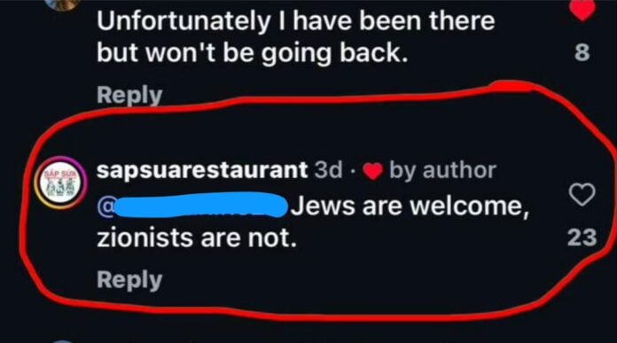 Sap-Sua-IG A since deleted comment from Sap Sua restaurant barring Zionists from the establishment.